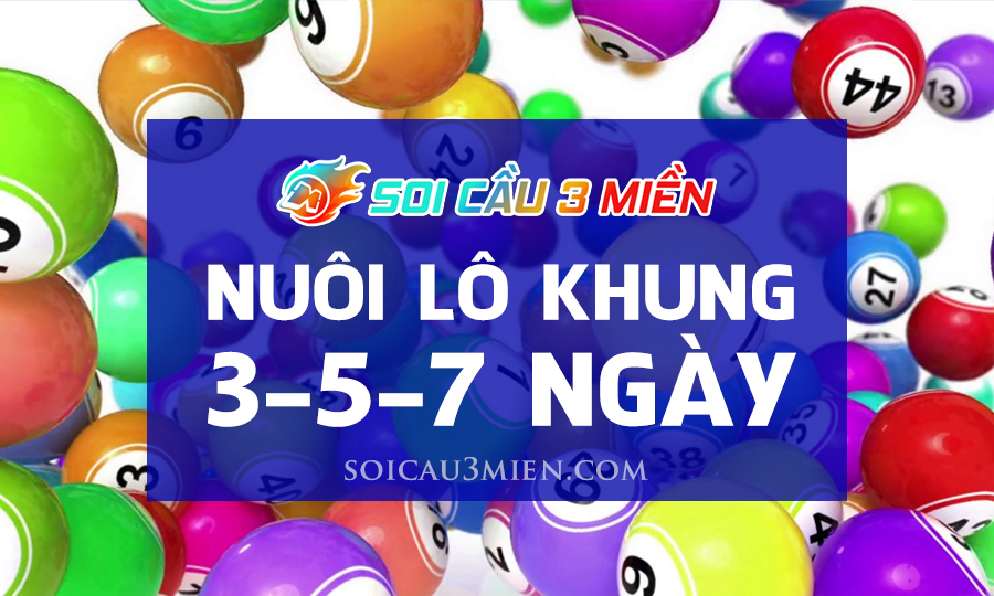 nuoi-lo-khung-3-5-7-soicau3mien nuoi-lo-khung-3-5-7-soicau3mien